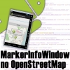MarkerInfoWindow no OpenStreetMap Android